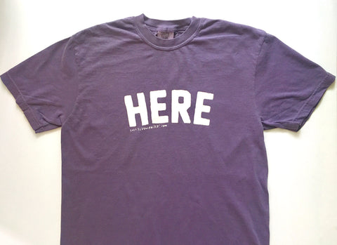 HERE t-shirt (hand-printed heavy cotton)